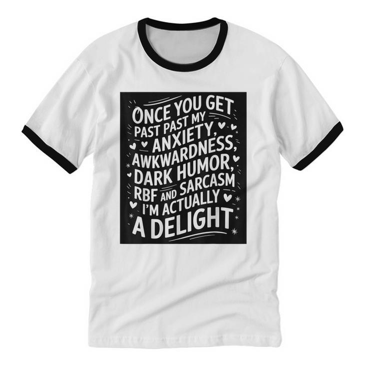 Anxiety Awkward Dark Humor Quote Introverts Sarcastic Unisex Cotton Ringer T-Shirt Anxiety Awkward Dark Humor Quote Introverts Sarcastic Unisex Cotton Ringer T-Shirt