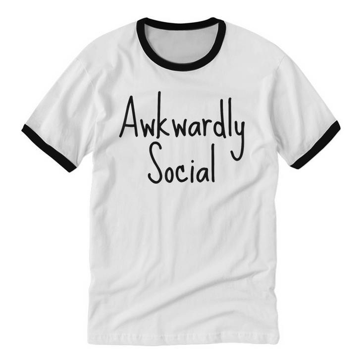 Awkwardly Social Introvert Anxious Socially Awkward Unisex Cotton Ringer T-Shirt