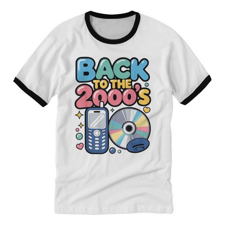Back To The 2000s Retro Nostalgia Unisex Cotton Ringer T-Shirt Back To The 2000s Retro Nostalgia Unisex Cotton Ringer T-Shirt
