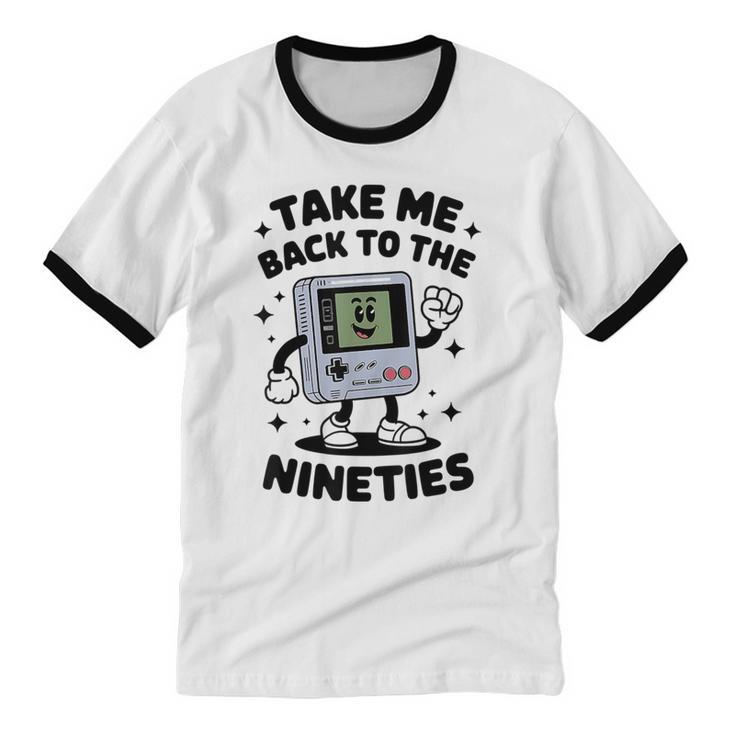 Take Me Back To The Nineties 90's Retro Gamer Nostalgia Unisex Cotton Ringer T-Shirt