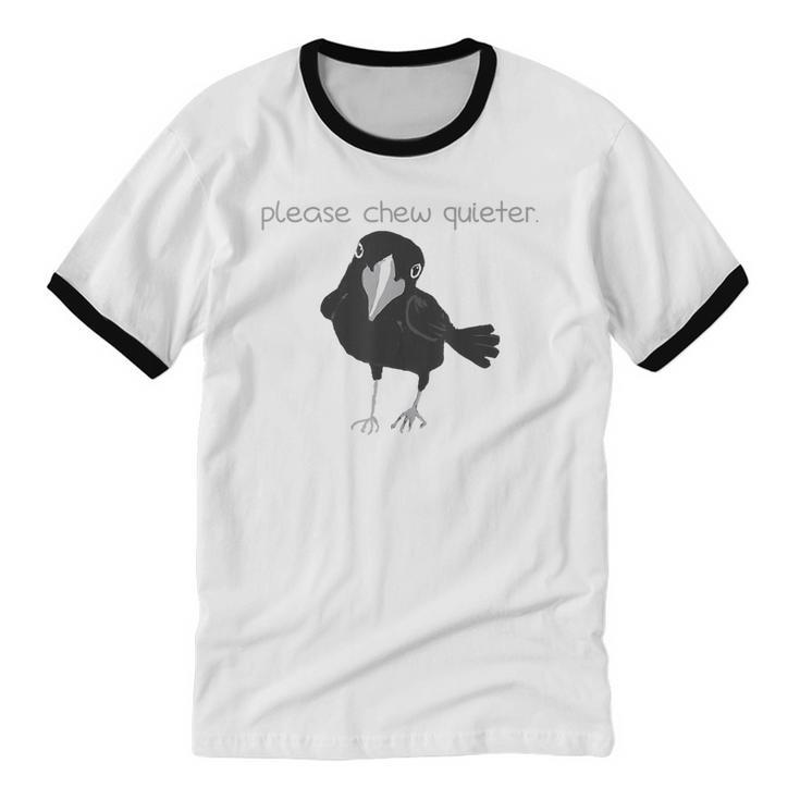 Bird Please Chew Quieter Introvert Quietness Unisex Cotton Ringer T-Shirt