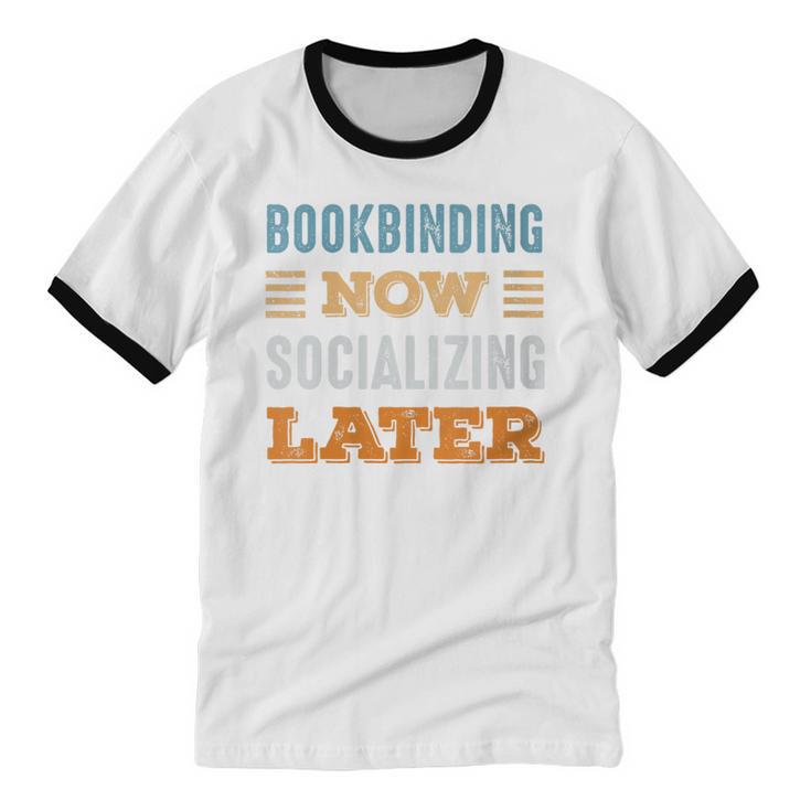 Bookbinding Now Minimal Socializing Introvert Vintage Unisex Cotton Ringer T-Shirt