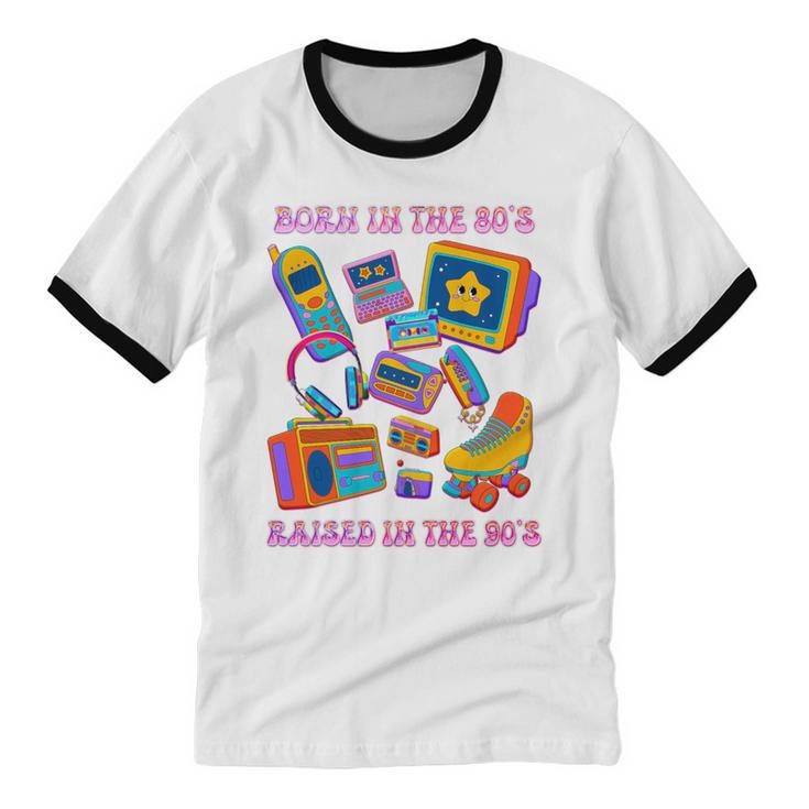 Born In The 80s Raised In The 90s Nostalgia Retro Memories Premium Tri-Blend Unisex Cotton Ringer T-Shirt