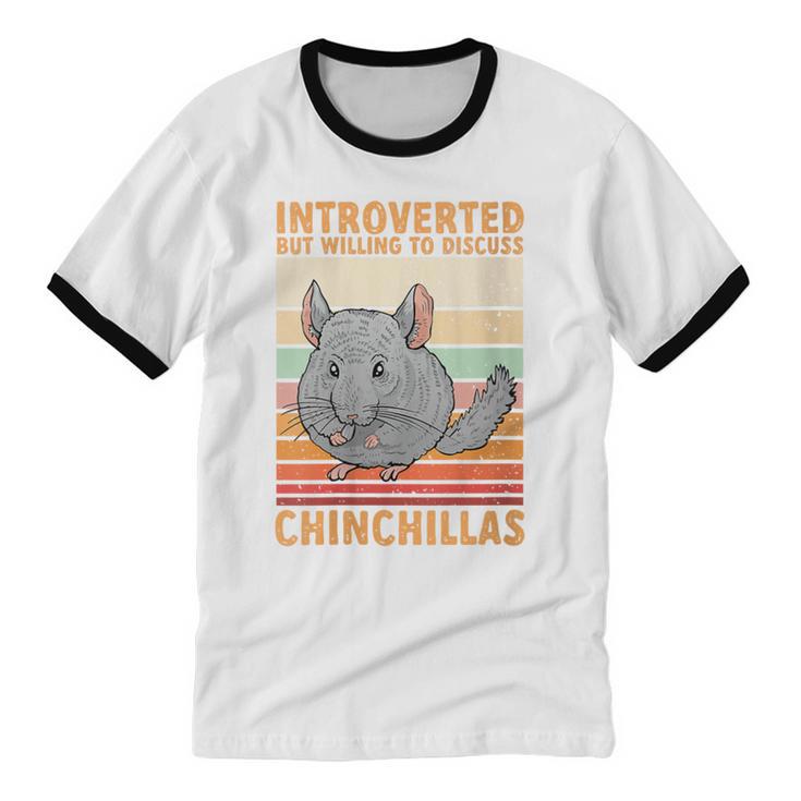 Chinchilla Owner Introvert Chinchilla Unisex Cotton Ringer T-Shirt Chinchilla Owner Introvert Chinchilla Unisex Cotton Ringer T-Shirt