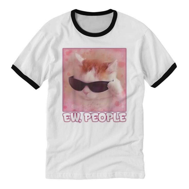 Cool Cat Meme Ew People Anti Social Introvert Cute Cat Unisex Cotton Ringer T-Shirt