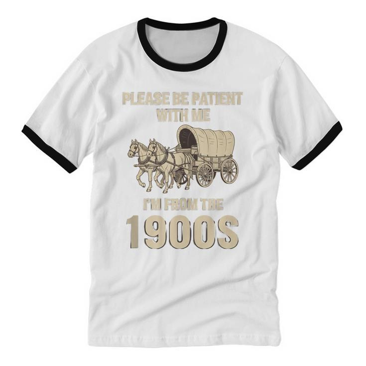 Country Please Be Patient With Me I'm From The 1900s Vintage Unisex Cotton Ringer T-Shirt Country Please Be Patient With Me I'm From The 1900s Vintage Unisex Cotton Ringer T-Shirt