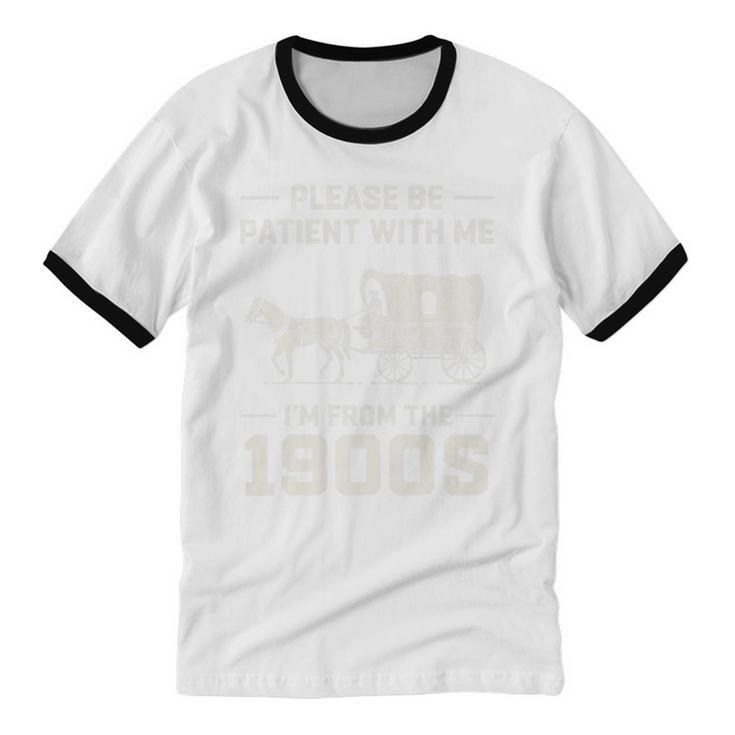 Dad Please Be Patient With Me I'm From The 1900s Vintage Premium Tri-Blend Unisex Cotton Ringer T-Shirt