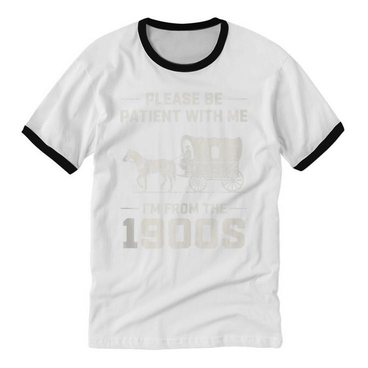 Dad Please Be Patient With Me I'm From The 1900s Vintage Unisex Cotton Ringer T-Shirt Dad Please Be Patient With Me I'm From The 1900s Vintage Unisex Cotton Ringer T-Shirt