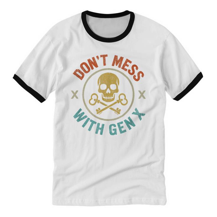 Don't Mess With Gen X Vintage Grunge Skull 80s Nostalgia Unisex Cotton Ringer T-Shirt Don't Mess With Gen X Vintage Grunge Skull 80s Nostalgia Unisex Cotton Ringer T-Shirt
