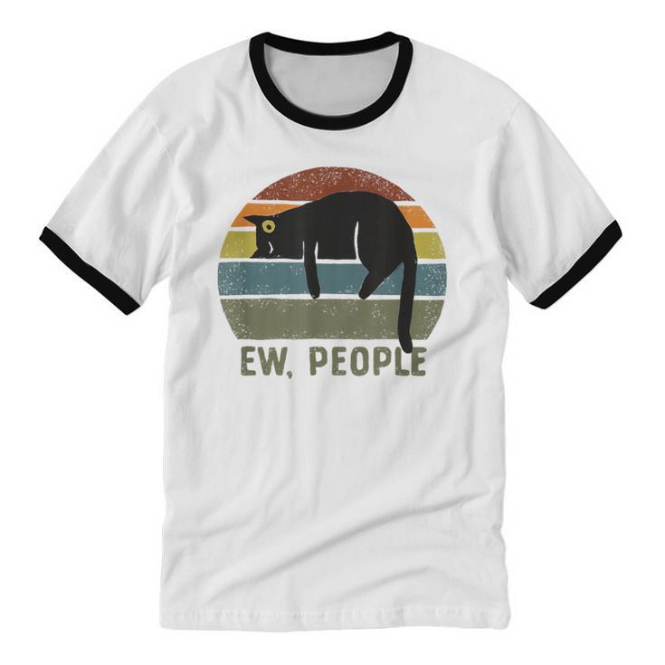 Ew People Cat Lazy Introvert Anti Social Unisex Cotton Ringer T-Shirt