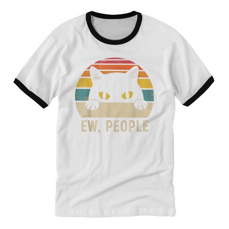 Ew People Retro Cat Vintage Anti-Social Introvert Unisex Cotton Ringer T-Shirt
