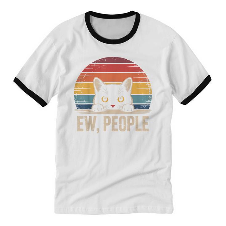 Ew People Retro Vintage Anti Social Cat Introvert Unisex Cotton Ringer T-Shirt