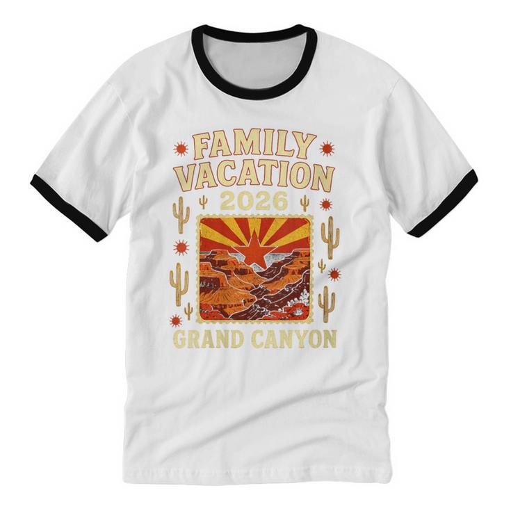Family Vacation Grand Canyon 2026 Nostalgia Unisex Cotton Ringer T-Shirt Family Vacation Grand Canyon 2026 Nostalgia Unisex Cotton Ringer T-Shirt