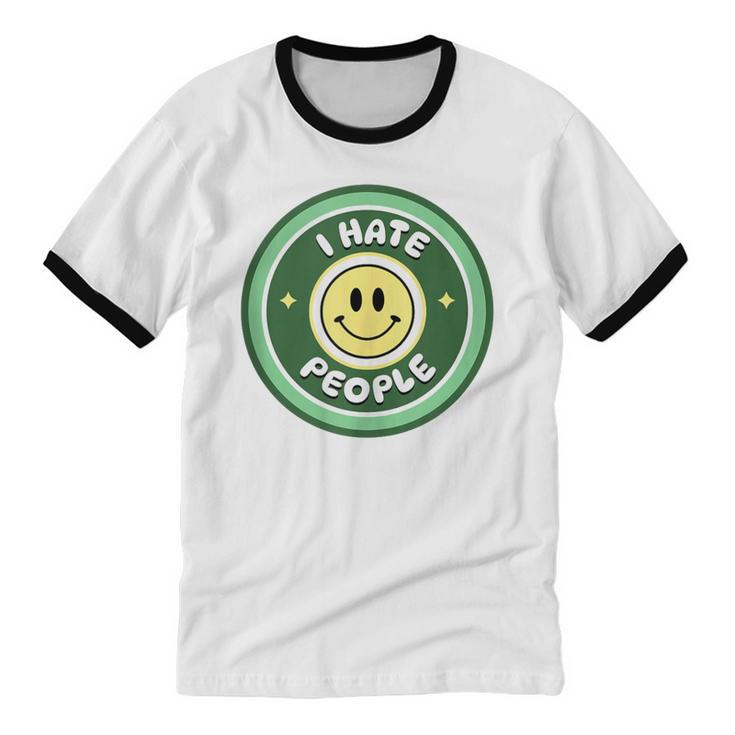 I Hate People Saying For Introverts Unisex Cotton Ringer T-Shirt I Hate People Saying For Introverts Unisex Cotton Ringer T-Shirt
