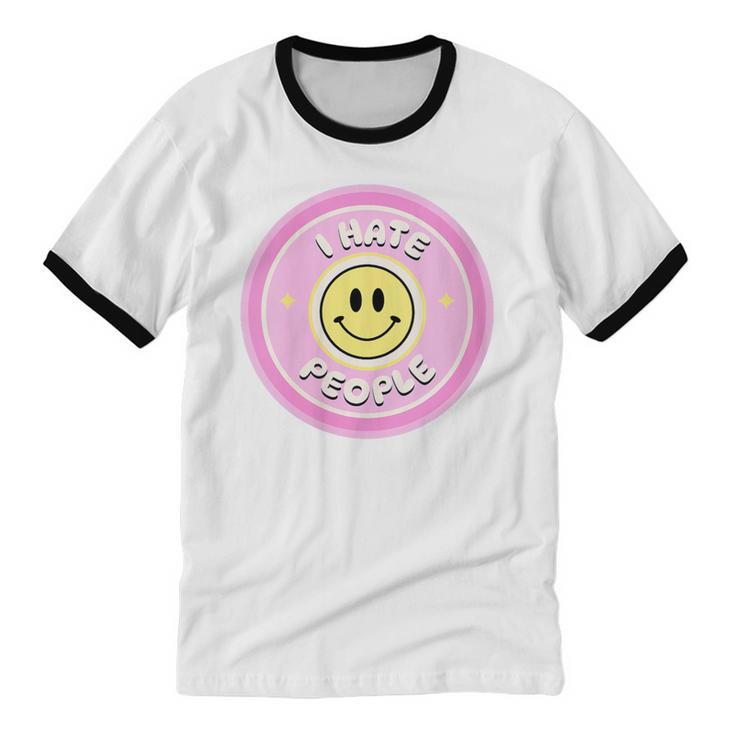I Hate People Saying For Introverts Unisex Cotton Ringer T-Shirt