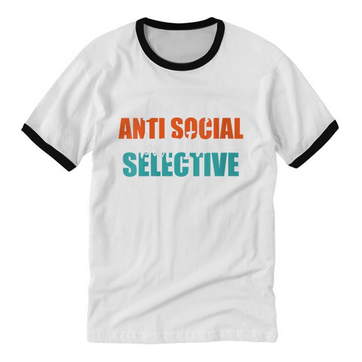 I'm Not Anti-Social But I'm Selective Introvert Unisex Cotton Ringer T-Shirt I'm Not Anti-Social But I'm Selective Introvert Unisex Cotton Ringer T-Shirt