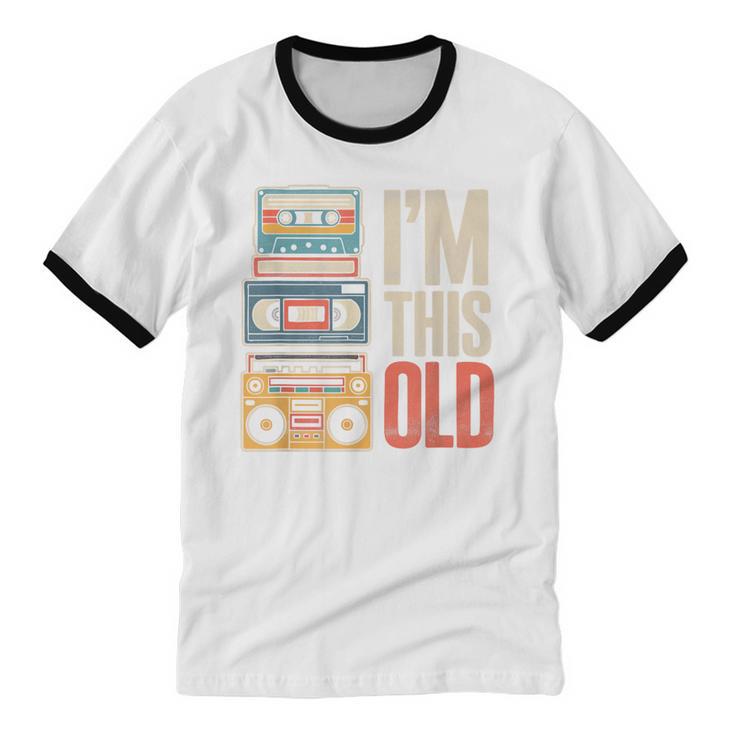 I'm This Old Vintage Cassette Tape Nostalgia Unisex Cotton Ringer T-Shirt I'm This Old Vintage Cassette Tape Nostalgia Unisex Cotton Ringer T-Shirt