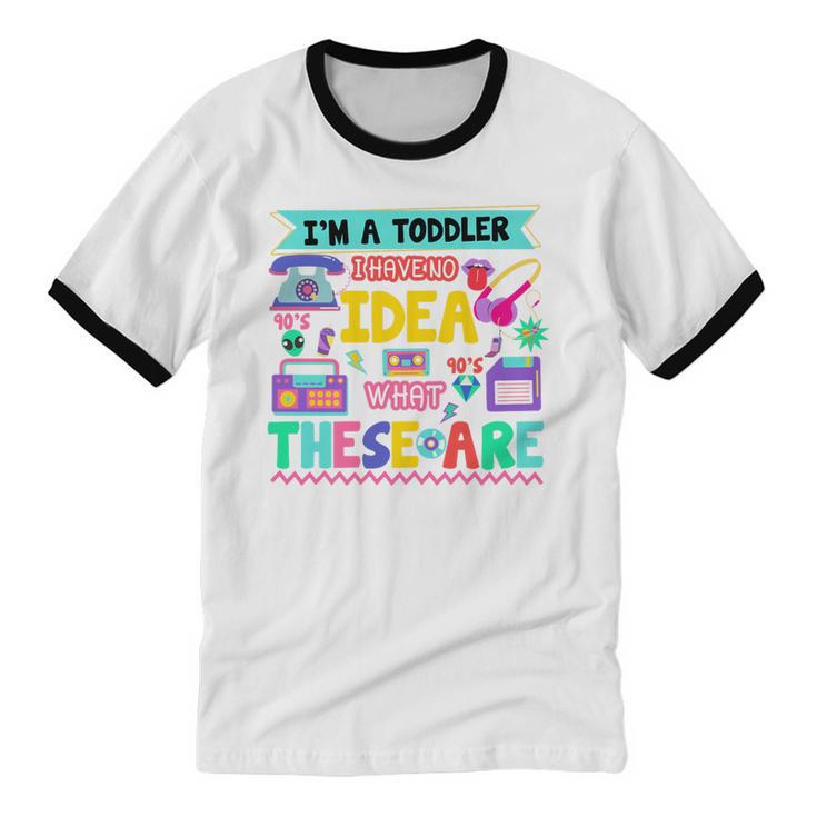 I'm A Toddler I Have No Ideas Retro Vintage 90s Nostalgia Premium Tri-Blend Unisex Cotton Ringer T-Shirt