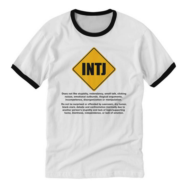 INTJ Warnings Architect Personality Type Introvert Unisex Cotton Ringer T-Shirt