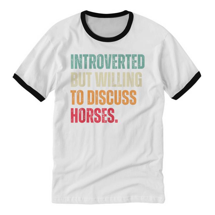 Introvert Cute Horse Lover Horse Riding Equestrian Unisex Cotton Ringer T-Shirt Introvert Cute Horse Lover Horse Riding Equestrian Unisex Cotton Ringer T-Shirt