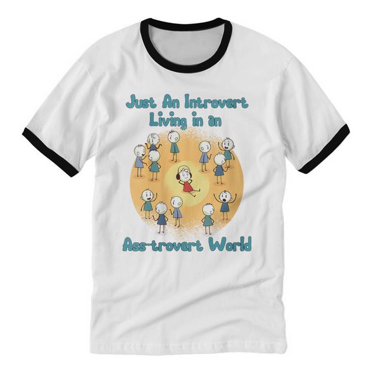 Introvert Extrovert Cartoon In Asstrovert World Unisex Cotton Ringer T-Shirt Introvert Extrovert Cartoon In Asstrovert World Unisex Cotton Ringer T-Shirt