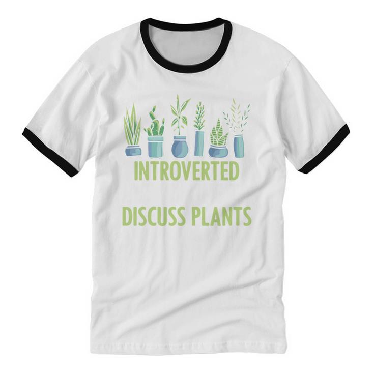 Introvert Farming Life Gardening For Geeky Plant Lover Unisex Cotton Ringer T-Shirt