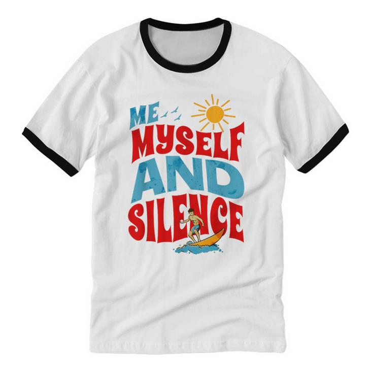Introvert Relaxation Me Myself And Silence Summer Vacation For Men Women Unisex Cotton Ringer T-Shirt Introvert Relaxation Me Myself And Silence Summer Vacation For Men Women Unisex Cotton Ringer T-Shirt