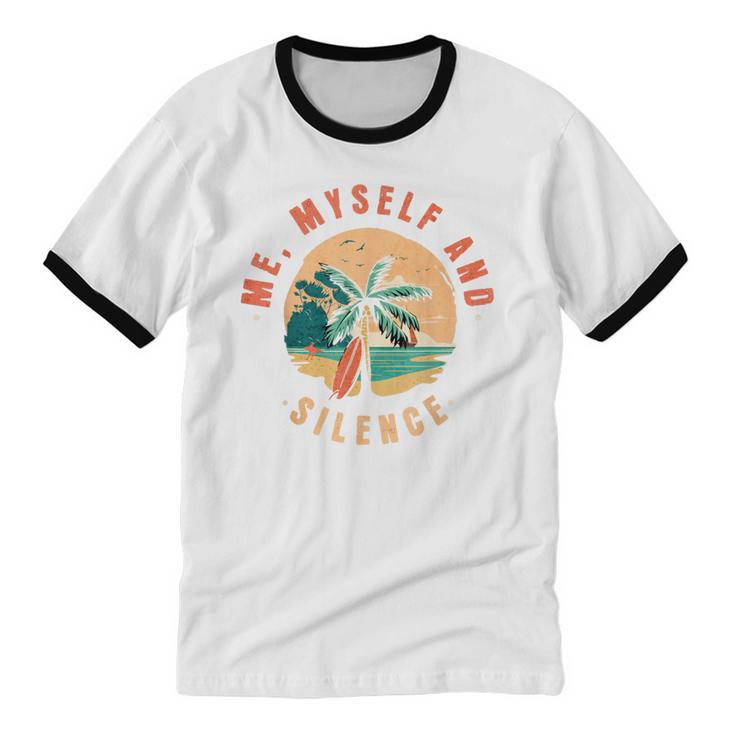 Introvert Relaxation Me Myself And Silence Summer Vacation Men Women Unisex Cotton Ringer T-Shirt
