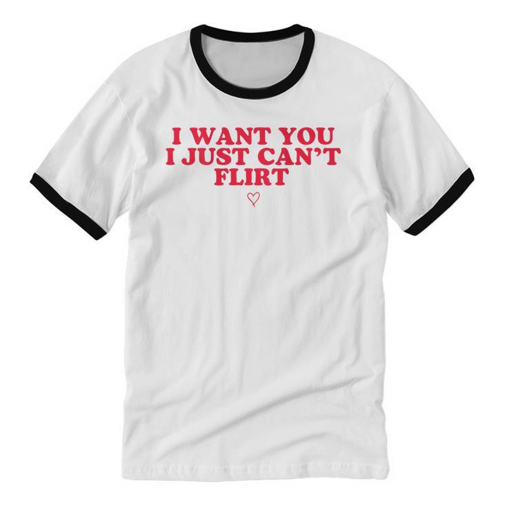 Introvert Valentines Day I Want You I Just Can't Flirt Unisex Cotton Ringer T-Shirt Introvert Valentines Day I Want You I Just Can't Flirt Unisex Cotton Ringer T-Shirt