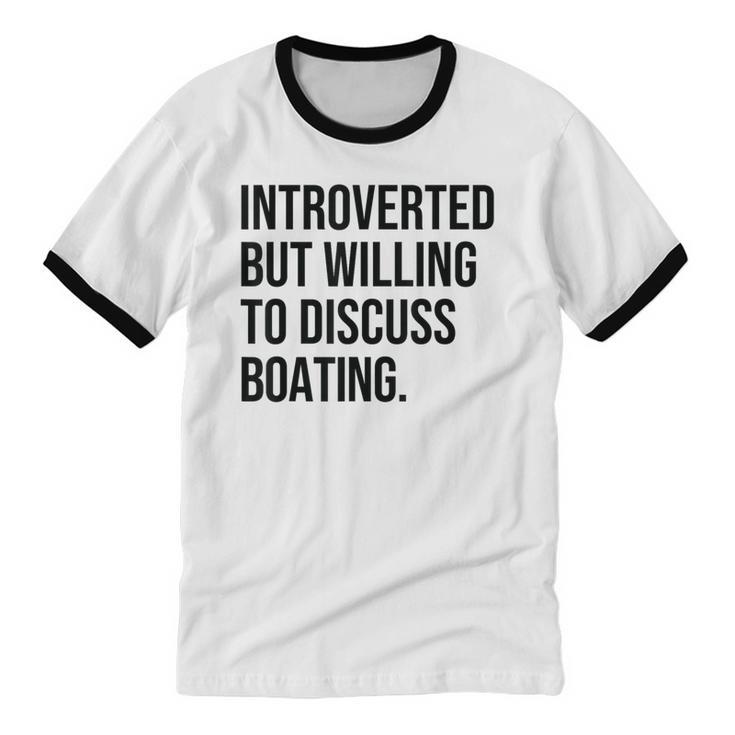 Introverted Boater Boating Introvert Unisex Cotton Ringer T-Shirt