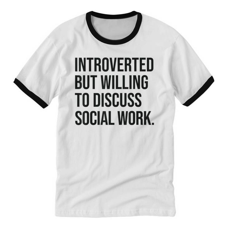 Introverted Caseworker Social Work Introvert Unisex Cotton Ringer T-Shirt