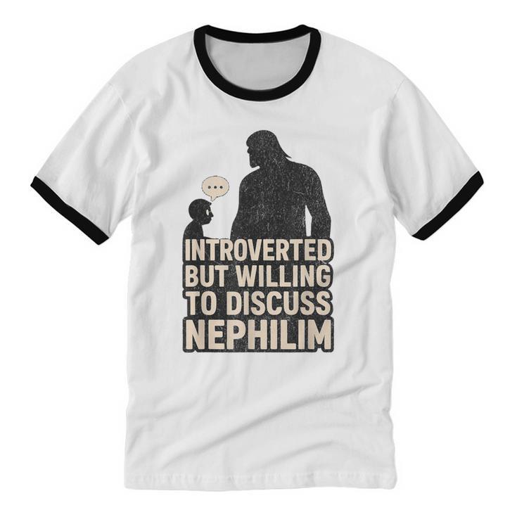 Introverted But Willing To Discuss Nephilim Tee Unisex Cotton Ringer T-Shirt