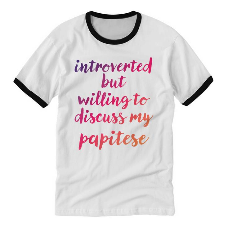 Introverted Willing To Discuss Papitese Introvert Unisex Cotton Ringer T-Shirt