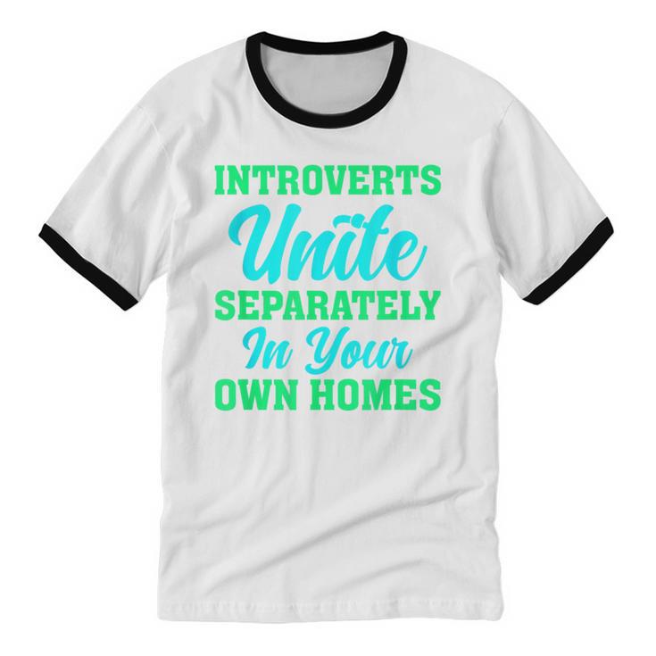 Introverts Unite Introvert Antisocial Sarcasm Anti Social Unisex Cotton Ringer T-Shirt