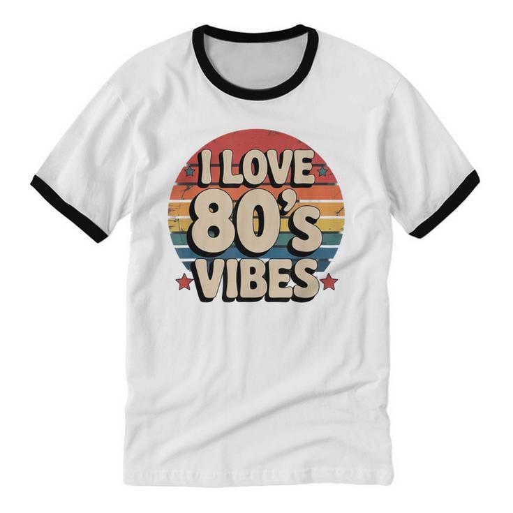 I Love 80’s Vibes Retro 80s Style Vintage Sunset Nostalgia Unisex Cotton Ringer T-Shirt I Love 80’s Vibes Retro 80s Style Vintage Sunset Nostalgia Unisex Cotton Ringer T-Shirt