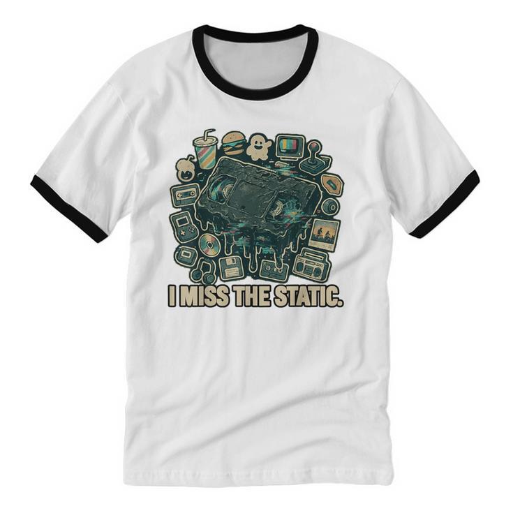 I Miss The Static Retro VHS Nostalgia Art Unisex Cotton Ringer T-Shirt