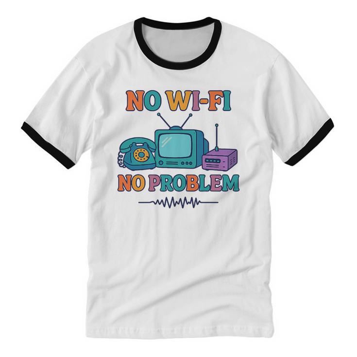 No Wi-Fi No Problem – Retro Dial Up Tech Nostalgia Premium Tri-Blend Unisex Cotton Ringer T-Shirt