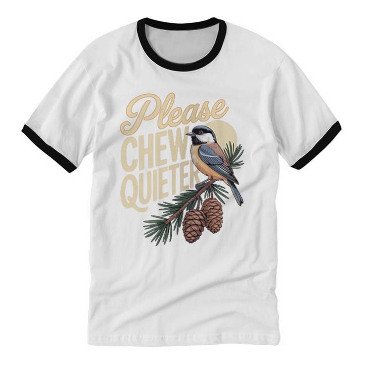 Please Chew Quieter Introverts Casual Everyday Unisex Cotton Ringer T-Shirt Please Chew Quieter Introverts Casual Everyday Unisex Cotton Ringer T-Shirt