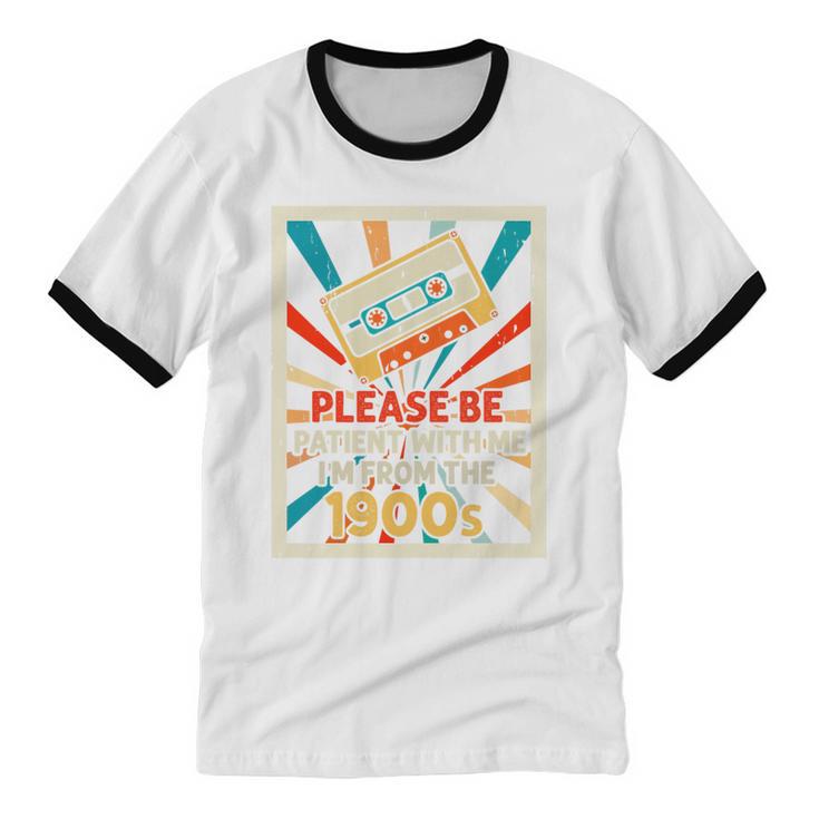 Please Be Patient With Me I'm From The 1900s Cool Dad Premium Tri-Blend Unisex Cotton Ringer T-Shirt