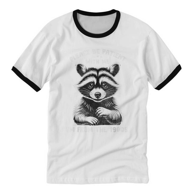 Please Be Patient I'm From The 1900s Old People Retro Unisex Cotton Ringer T-Shirt