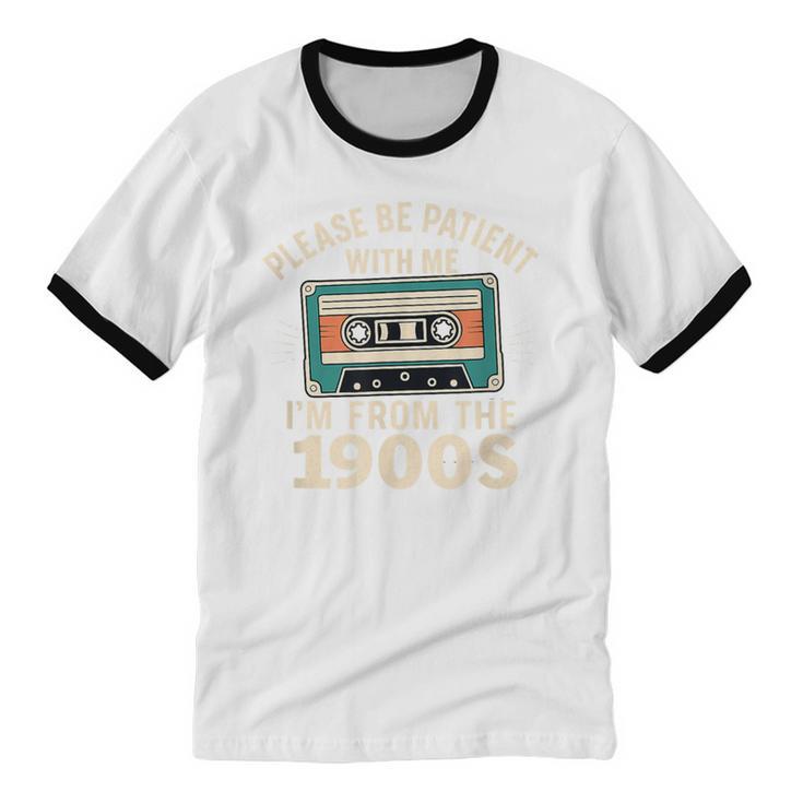 Please Patient I'm From The 1900s Retro Cassette Humor Unisex Cotton Ringer T-Shirt