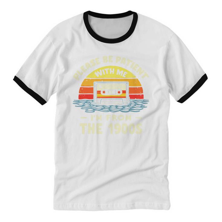 Please Be Patient With Me I'm From The 1900s Shirt Men Women Premium Tri-Blend Unisex Cotton Ringer T-Shirt