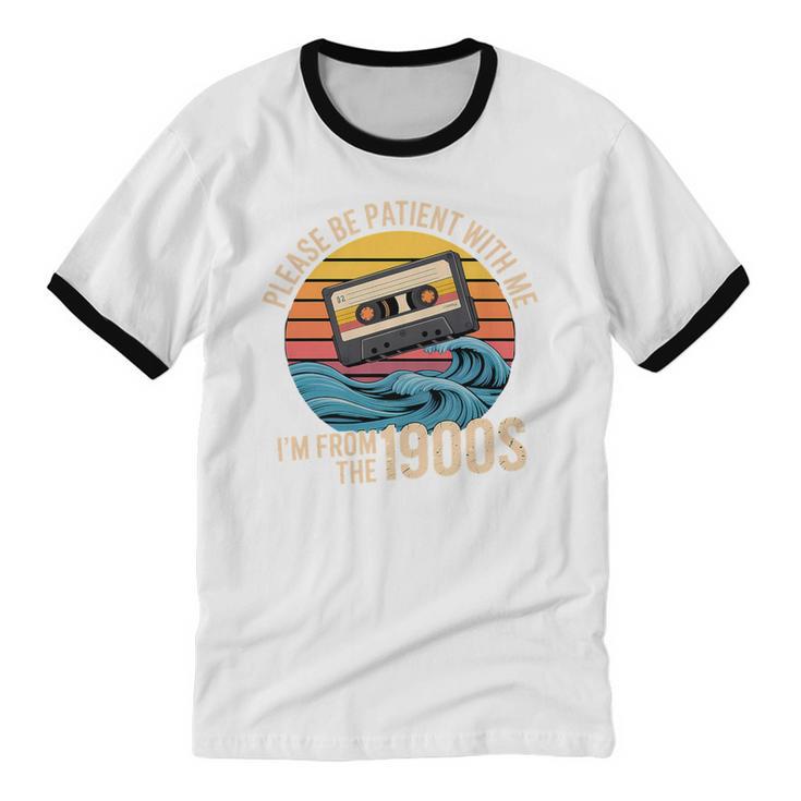 Please Be Patient With Me I'm From The 1900s Vintage Humor Premium Tri-Blend Unisex Cotton Ringer T-Shirt