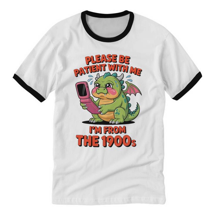 Please Be Patient I'm From The 1900s Vintage Men Women Premium Tri-Blend Unisex Cotton Ringer T-Shirt