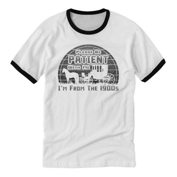 Please Be Patient With Me I'm From The 1900s Vintage Retro Raglan Baseball Tee Unisex Cotton Ringer T-Shirt