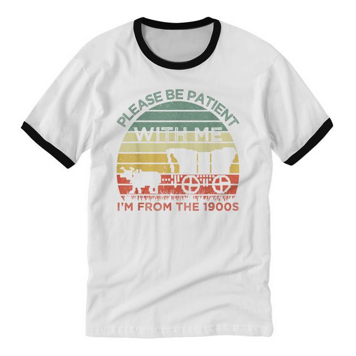 Please Be Patient With Me I'm From The 1900s Vintage Sunset Unisex Cotton Ringer T-Shirt