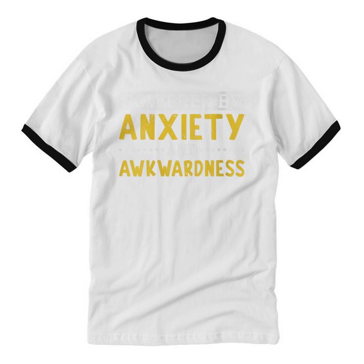 Powered By Anxiety And Awkwardness Social Anxiety Introverts Unisex Cotton Ringer T-Shirt
