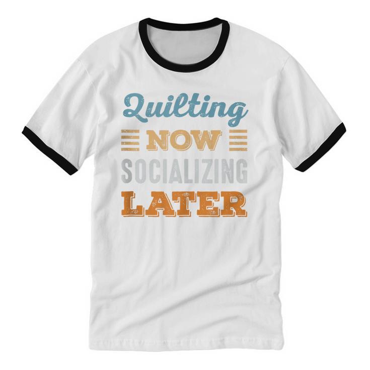 Quilting Now Minimal Socializing Introvert Vintage Unisex Cotton Ringer T-Shirt