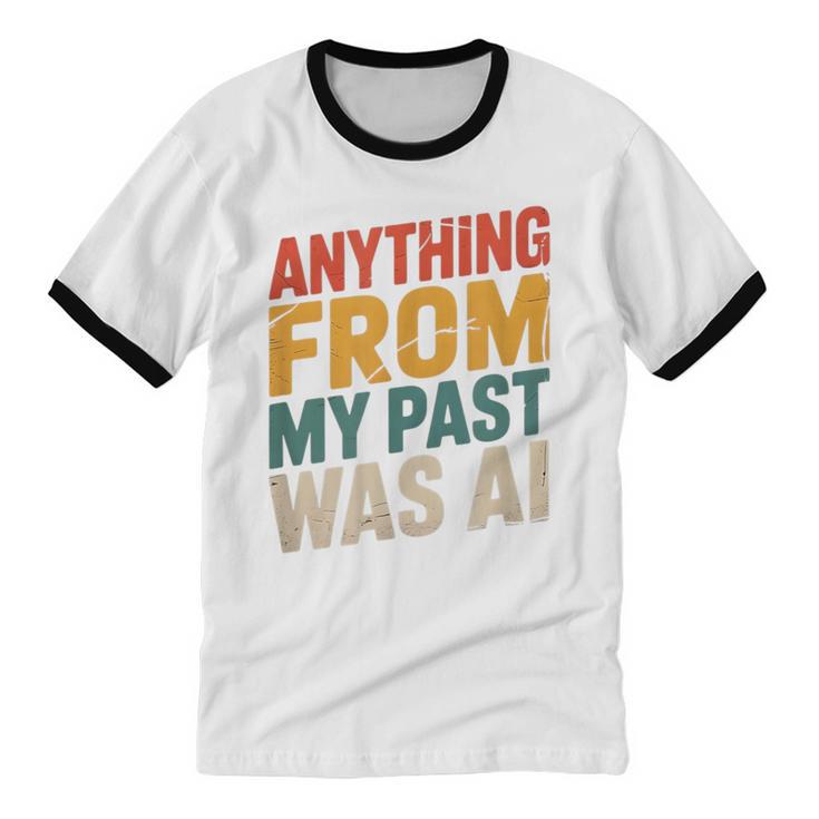 Retro AI Nostalgia Quote Distressed Vintage Unisex Cotton Ringer T-Shirt