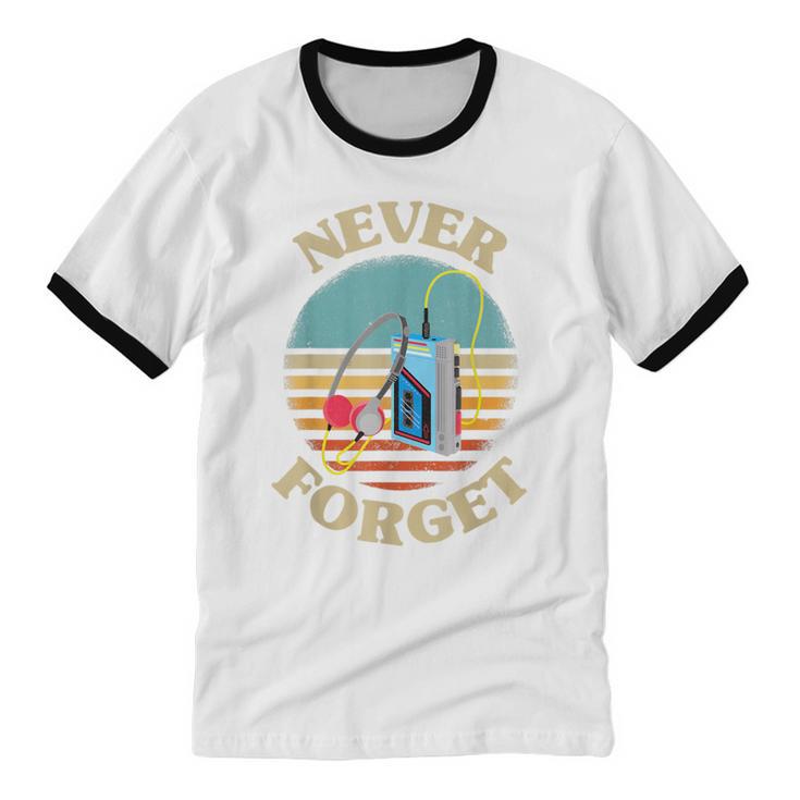Retro Cassette Player Never Forget Nostalgia Vintage Unisex Cotton Ringer T-Shirt